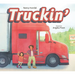 Truckin'