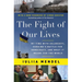 The Fight of Our Lives: My Time with Zelenskyy, Ukraine's Battle for Democracy, and What It Means for the World