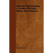 Modern High Farming. a Treatise on Soils, Plants, and Manures