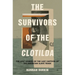 The Survivors of the Clotilda: The Lost Stories of the Last Captives of the American Slave Trade