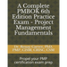 A Complete PMBOK 6th Edition Practice Exam - Project Management Fundamentals: Excel in your PMBOK 6th ed. exam prep