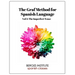 The Graf Method for Spanish Language, Vol 3: The Imperfect Tense