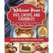Welcome Home Pies, Crisps, and Crumbles: Easy and Delicious Treats for Every Season
