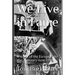 We Live in Fame: A Novel of the European Air War, February-June 1943