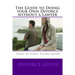 The Guide to doing your own Divorce without a lawyer