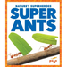 Super Ants