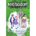 The Magic Knight: You're The Monster! - A Monstacademy Mystery