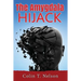 The Amygdala Hijack