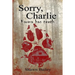 Sorry, Charlie: Karma has teeth