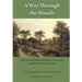 A Way Through the Woods: The Scovilles of East Haddam, Cornwall and Norfolk, Connecticut