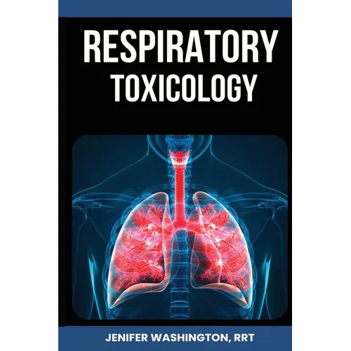 Respiratory Toxicology