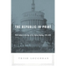 The Republic in Print: Print Culture in the Age of U.S. Nation Building, 1770-1870