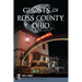 Ghosts of Ross County, Ohio