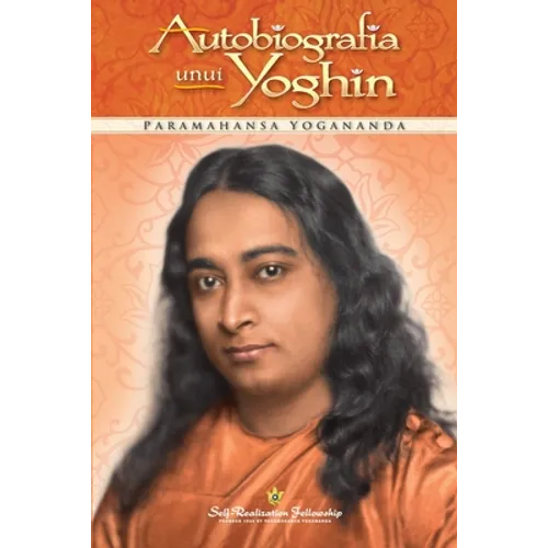 Autobiografia Unui Yoghih - Romanian