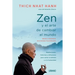 Zen Y El Arte de Cambiar El Mundo