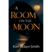 A Room on the Moon