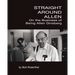 Straight Around Allen: On the Business of Being Allen Ginsberg