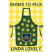 Bones to Pick: A Brie Hooker Mystery