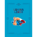 Lucha Libre: The History of Mexican Wrestling