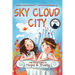 Sky Cloud City: (a fun adventure inspired by Greek mythology and an ancient Greek play -"The Birds"- by Aristophanes)