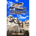 Mount Rushmore: The Story of Mount Rushmore for 9-12-year-olds (The History and Legacy of America's Most Unique Monument)