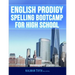 English Prodigy Spelling Bootcamp For High School