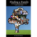 Finding a Family: Building Parent-Child Relationships in the Foster Home