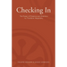 Checking In - The Power of Presence and Attention to Transform Hospitality