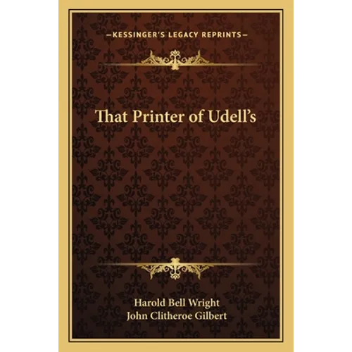 That Printer of Udell's