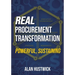 Real Procurement Transformation - Powerful, Sustaining