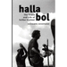 Halla Bol: The Death and Life of Safdar Hashmi