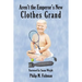 Aren't the Emperor's New Clothes Grand