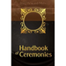 Handbook of Ceremonies