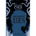 Honest Lies: A Vicious Circle Prequel Novella