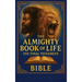 The Almighty Book Of Life: The Final Testament Bible