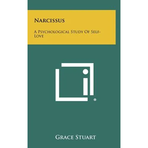 Narcissus: A Psychological Study of Self-Love