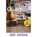 Creativity: Creative Block Solutions to Rebuild Creative Confidence and Productivity - 2nd Edition