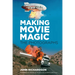 Making Movie Magic: The Photographs