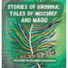 Stories of Krishna: Tales of Mischief and Magic