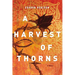 A Harvest of Thorns