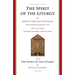 The Spirit of the Liturgy -- Commemorative Edition