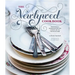 Newlywed Cookbook: Fresh Ideas and Modern Recipes for Cooking with and for Each Other
