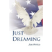 Just Dreaming