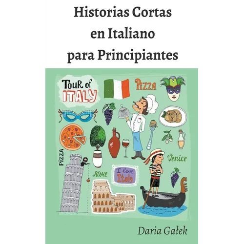 Historias Cortas en Italiano para Principiantes