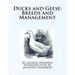 Ducks and Geese: Breeds and Management