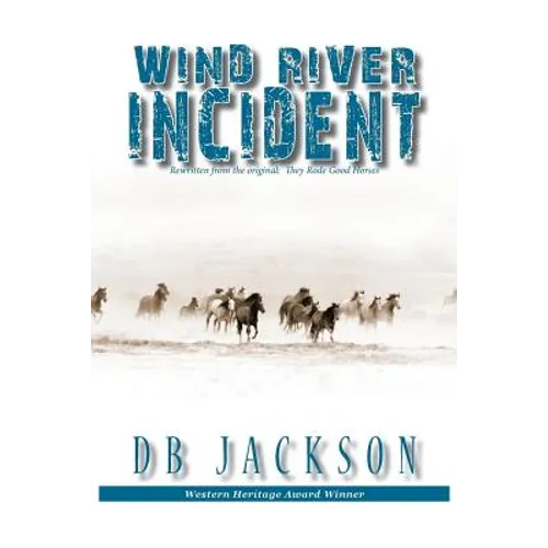 Wind River Incident