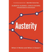 Austerity: When It Works and When It Doesn't