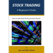 Stock Trading: A Beginner's Guide