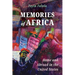 Memories of Africa: Home and Abroad in the United States