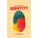 The Mystery of Identity